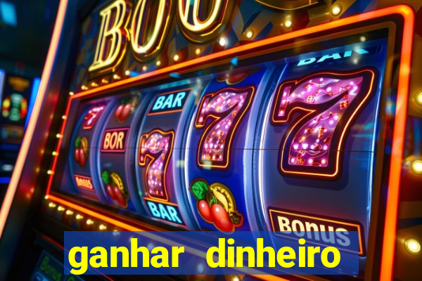 ganhar dinheiro jogando sem depositar